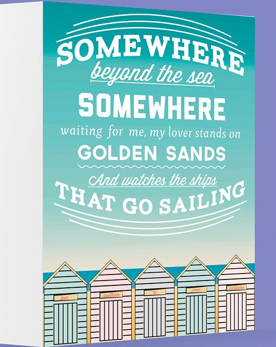 Somewhere Beyond the Sea Greetings Card